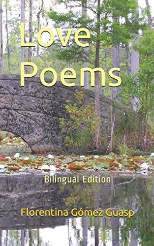 Love Poems Bilingual Edition