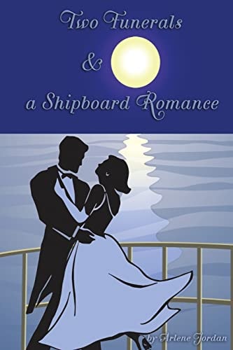 Two Funerals and a Shipboard Romance