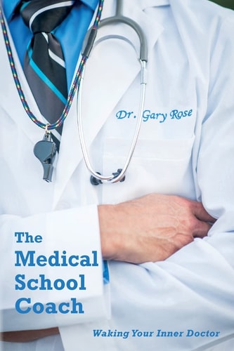 The Medical School Coach Waking Your Inner Doctor