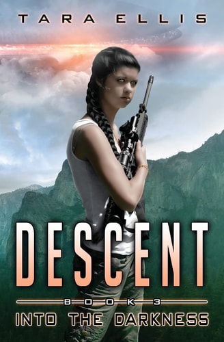 Descent Book Three of The Forgotten Origins Trilogy