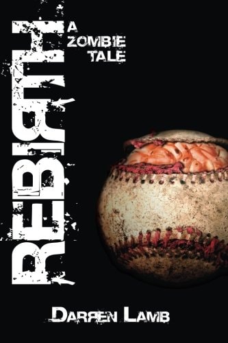 Rebirth A Zombie Tale