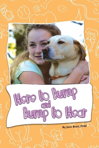 Here to Bump and Bump to Hear An Assistant Dog's Journey