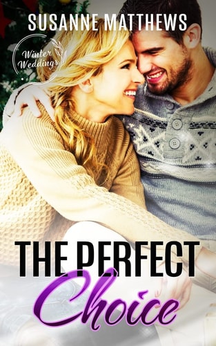 The Perfect Choice