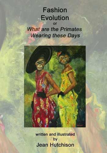 Fashion Evolution Or What Are the Primates Wearing Today