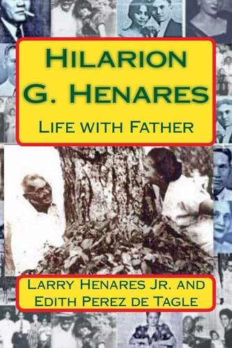 Hilarion G. Henares Life with Father