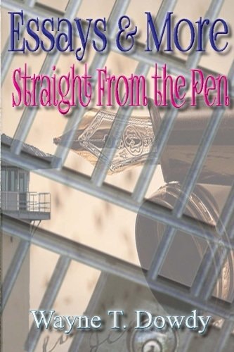 Essays and More Straight from the Pen