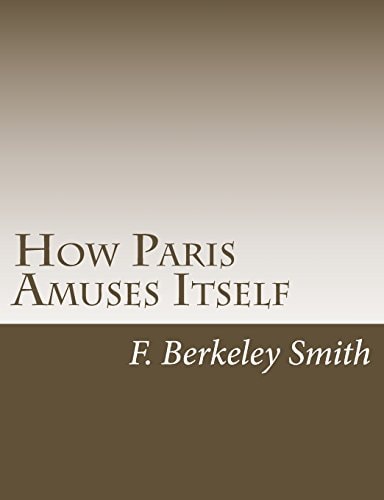 How Paris Amuses Itself
