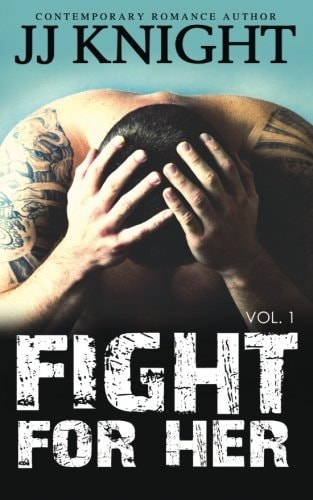 Fight for Her #1 MMA New Adult Romantic Suspense