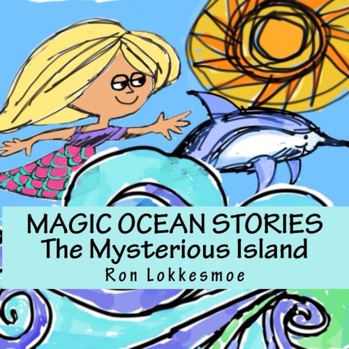 MAGIC OCEAN STORIES The Mysterious Island