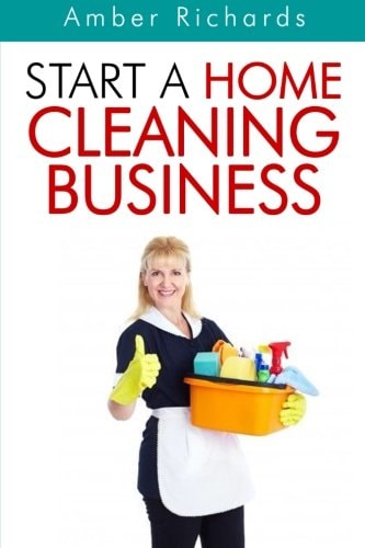 Start a Home Cleaning Business