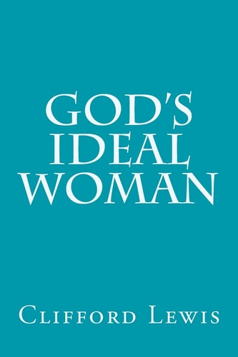 God's Ideal Woman