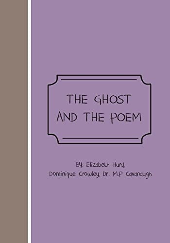 The Ghost And The Poem