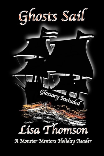 Ghosts Sail A Monster Mentors Holiday Reader
