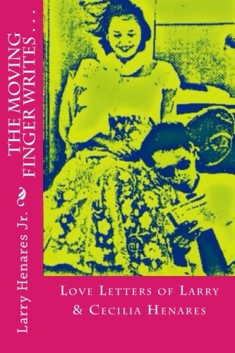 The Moving Finger Writes . . . Love Letters