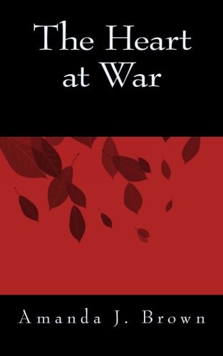 The Heart at War