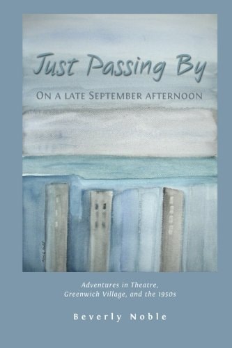 Just Passing By On a Late September Afternoon