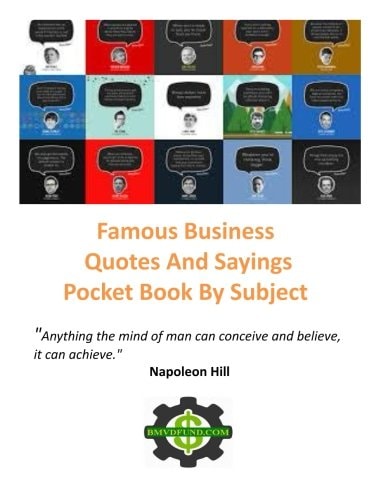 Famous Business Quotes and Sayings Pocket Book by Subject Put This Book on Your Pocket