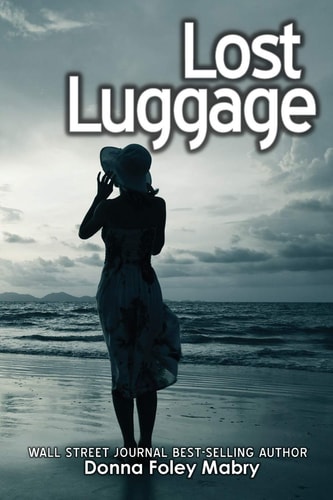 Lost Luggage An Alexandra Merritt Mystery