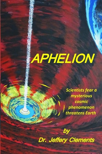 Aphelion A Realistic Sci-Fi Mystery Thriller Saga