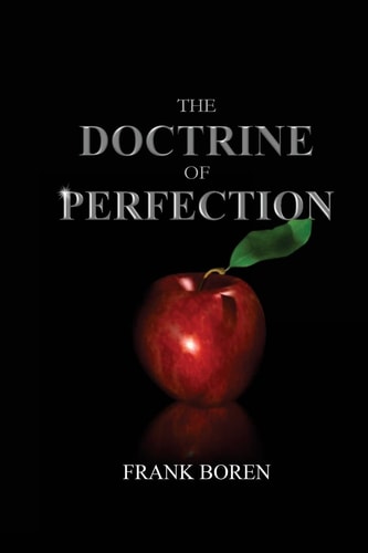 The Doctrine of Perfection
