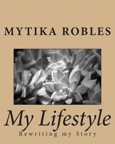 My Lifestyle Rewriting My Story