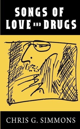 Songs Of Love And Drugs
