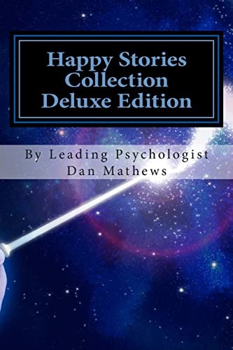 Happy Stories Collection Deluxe Edition Ages 4 - 10