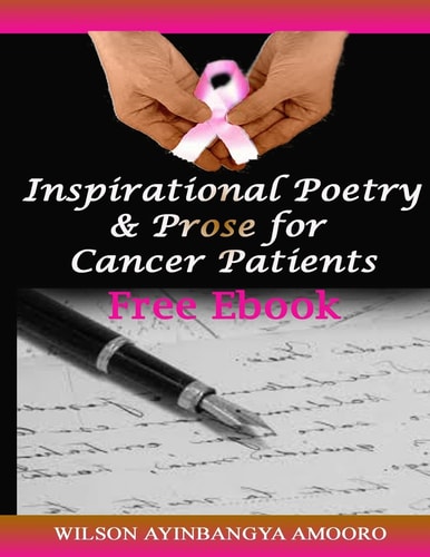 Inspirational Poetry and Prose for Cancer Patients