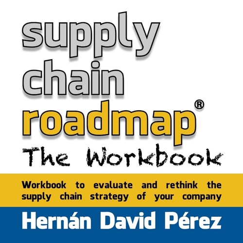 Supply Chain Roadmap The Workbook