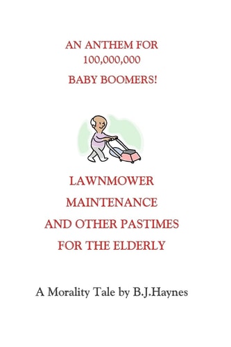 Lawnmower Maintenance and Other Pastimes for the Elderly