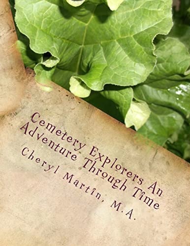 Cemetery Explorers An Adventure Through Time