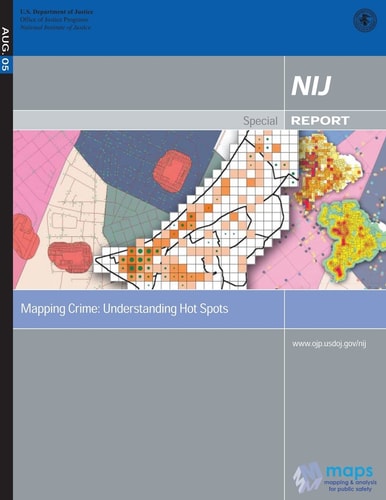 Mapping Crime Understanding Hot Spots
