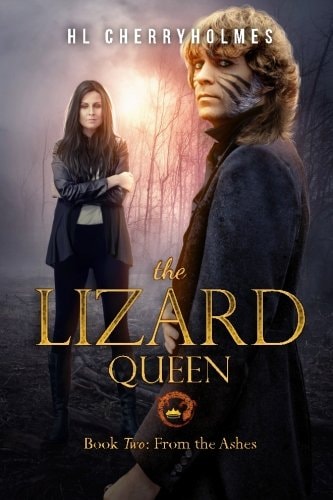 The Lizard Queen Book Two From the Ashes