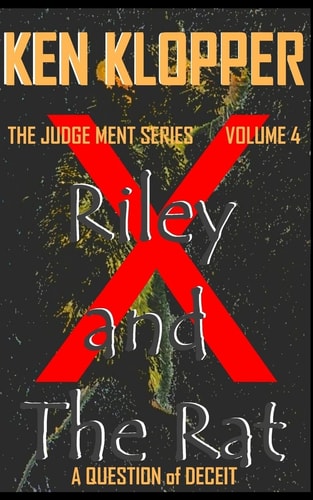 Riley and The Rat A Question of Deceit