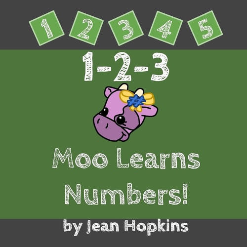 1-2-3 Moo Learns Numbers!