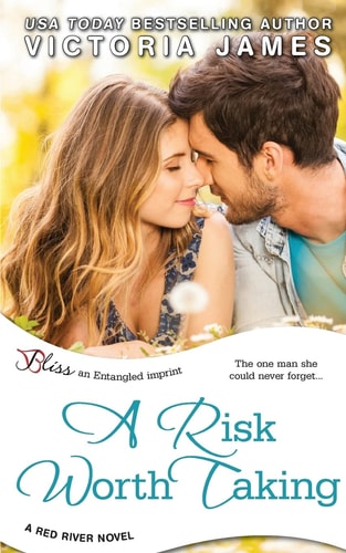 A Risk Worth Taking (a Red River Novel)