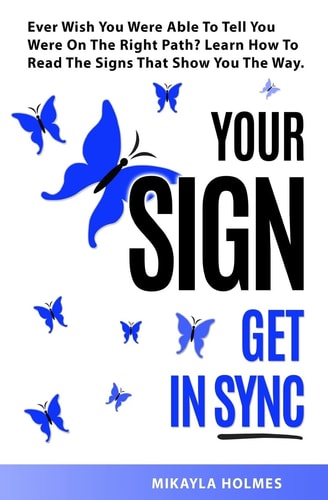 Your Sign - Get In Sync A Gift To Make Your Day Easier