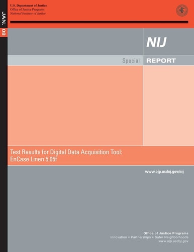 Test Results for Digital Data Acquisition Tool EnCase Linen 5.05f