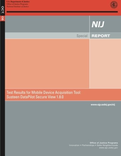 Test Results for Mobile Device Acquisition Tool Susteen DataPilot Secure View 1.8.0