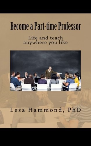 Become a Part-Time Professor Live and Teach Anywhere You Like