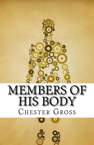 Members of His Body Finding Your Unique Gifts