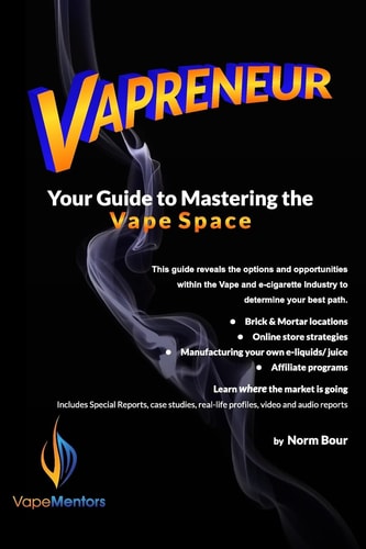 Vapreneur Your Guide to Mastering the Vape Space