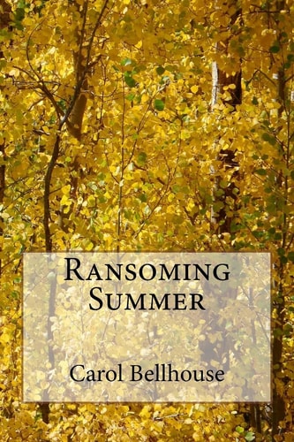 Ransoming Summer