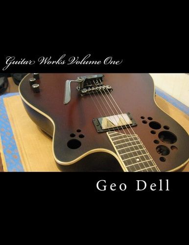 Guitar Works Volume One Finish Work