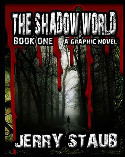 The Shadow World Book One