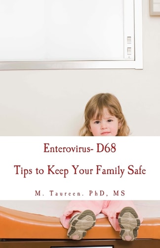 Enterovirus- D68 Tips to Keep Your Family Safe