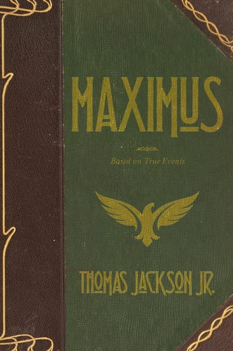 Maximus Based on True Events