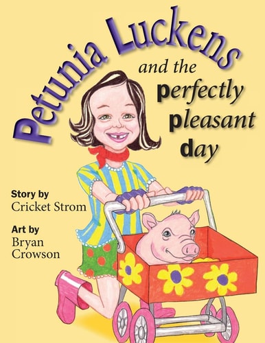 Petunia Luckens and the Perfectly Pleasant Day