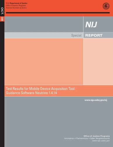 Test Results for Mobile Device Acquisition Tool Guidance Software Neutrino 1.4.14