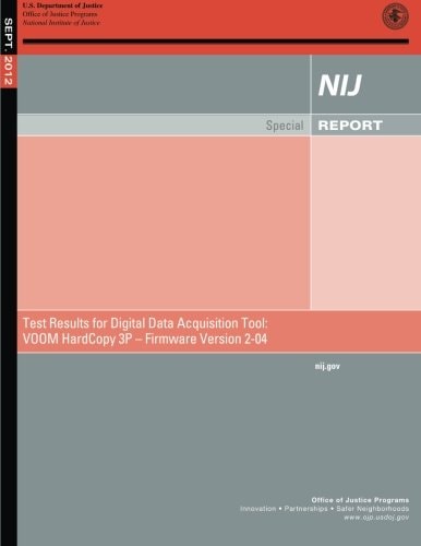 Test Results for Digital Data Acquisition Tool VOOM HardCopy 3P ? Firmware Version 2-04